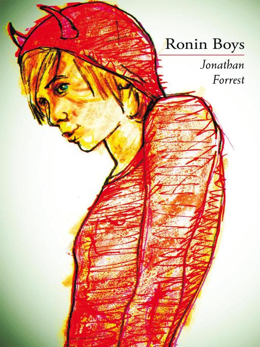 Title details for Ronin Boys by Jonathan Forrest - Available